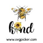 Bee Kind Sublimation